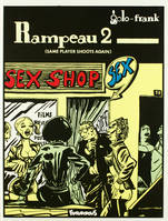 Rampeau !, 2, Rampeau ! (Tome 2)