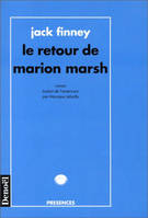 Le retour de Marion Marsh