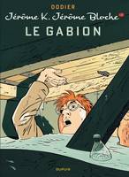 12, Jérôme K. Jérôme Bloche - Tome 12 - Le Gabion (nouvele maquette)