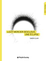 Lizzy Mercier Descloux, une éclipse