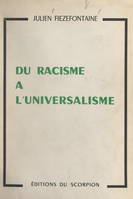 Du racisme à l'universalisme