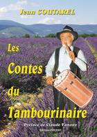 Les contes du tambourinaire, Nouvelle édition - 2020