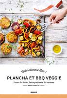 Plancha et BBQ veggie, Guide d'apprentissage des courses à la recette