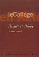 Homere et Dallas, Introduction a une Critique Anthropolog.