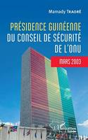 Présidence guinéenne du conseil de sécurité de l'ONU, Mars 2003
