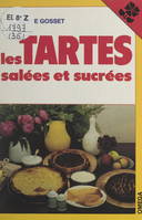 Les tartes, Salées et sucrées