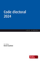 Code électoral 2024 (30e éd.)