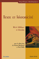 TEXTE ET HISTORICITE, Récit biblique et histoire