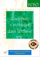 Coopérer, s’entraider dans la classe