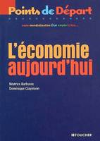 L'économie aujourd'hui