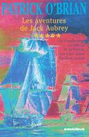 Les aventures de Jack Aubrey., 5, Les aventures de Jack Aubrey