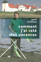 Comment j'ai raté mes vacances - Pavillons poche