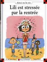 N°97 Lili est stressée par la rentrée