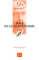 ZOLA ET LE NATURALISME, « Que sais-je ? » n° 2314