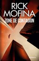 Zone de contagion, roman