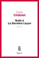 Suite à La Dernière Leçon