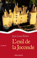 L'Exil de la Joconde, roman