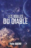 Les Bulles du Diable, Science-fiction