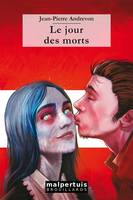 Le jour des morts, Nouvelles