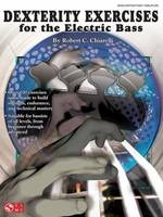 DEXTERITY EXERCISES FOR THE ELECTRIC BASS BASSE