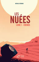 Les Nuées - Livre 1, Livre 1 : Érémos