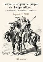 Langues et origines des peuples de l’Europe antique, Leurs nations héritières sur ce continent