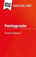 Pantagruele, di François Rabelais