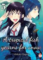 Yaoi A tropical fish yearns for snow T05