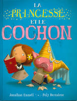 La princesse et le cochon