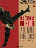 Les Editions du Seuil, 70 ans d'histoires, 70 ans d'histoires