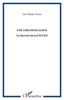 Une voix pour le Sud, Le discours de la CNUCED