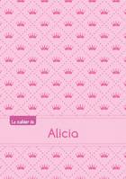 Le cahier d'Alicia - Petits carreaux, 96p, A5 - Princesse