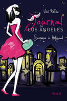 Suspense à Hollywood, Journal de Los Angeles (tome 2)