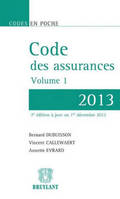 Volume 1, 01, Code des assurances 2013 (2 volumes)