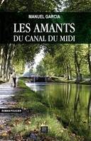 LES AMANTS DU CANAL DU MIDI