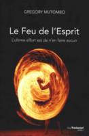 Le feu de l'esprit