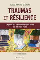 Traumas et résilience, Leçons du tremblement de terre de 2010 en Haïti