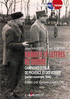 Carnets et lettres de guerre, Campagnes d'italie, de provence et des vosges, janvier-novembre 1944