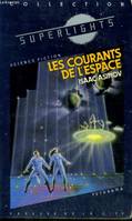 Les Courants de l'espace