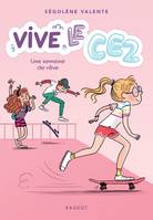 4, Vive le CE2 ! Une semaine de rêve