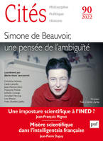 Cites 2022, n.90, Simone de Beauvoir, une pensée de l'ambiguïté