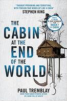 The Cabin At the End of the World