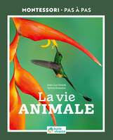 La vie animale 6-12 ans