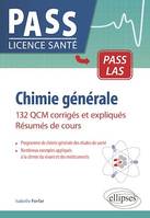 Chimie générale, 132 QCM corrigés et expliqués - Résumés de cours