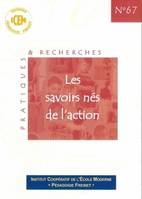 Les savoirs nés de l'action