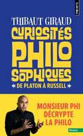 Points Essais Curiosités philosophiques, De Platon à Russell