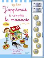 SAMI ET JULIE - J'apprends à compter la monnaie - Dès 6 ans