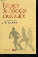 Biologie de l'exercice musculaire