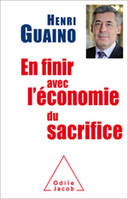 En finir avec l'économie du sacrifice