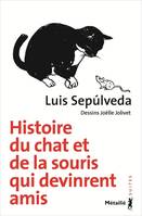 Suites Histoire du chat et de la souris qui devinrent amis